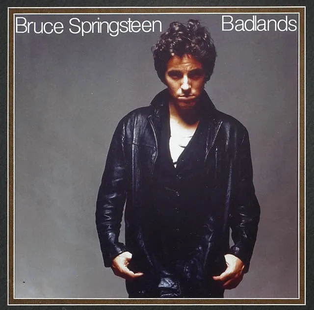 Badlands by Bruce Springsteen (B)